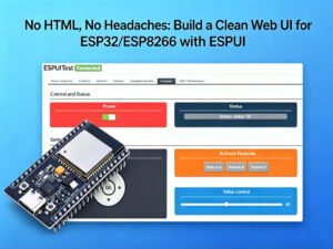 ESPUI: No HTML web UI for ESP32/ESP8266, real-time control panel with WebSocket